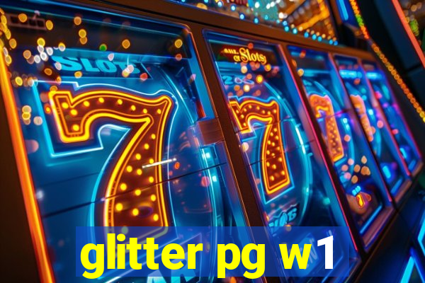 glitter pg w1